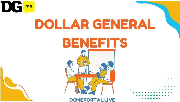 Dollar General Benefits